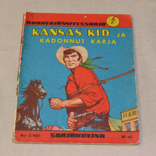 Korkeajännityssarja 03 - 1957 Kansas Kid ja kadonnut karja